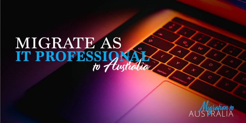 Migrate as an IT Professional to Australia