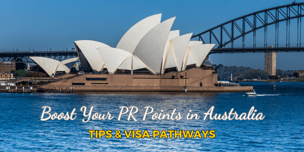 How to Boost Your PR Points in Australia?