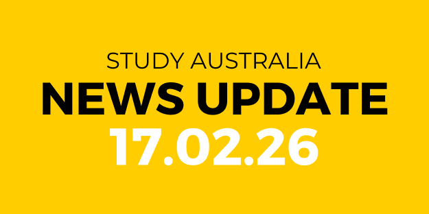 STUDY AUSTRALIA NEWS UPDATE 17 FEB 2026