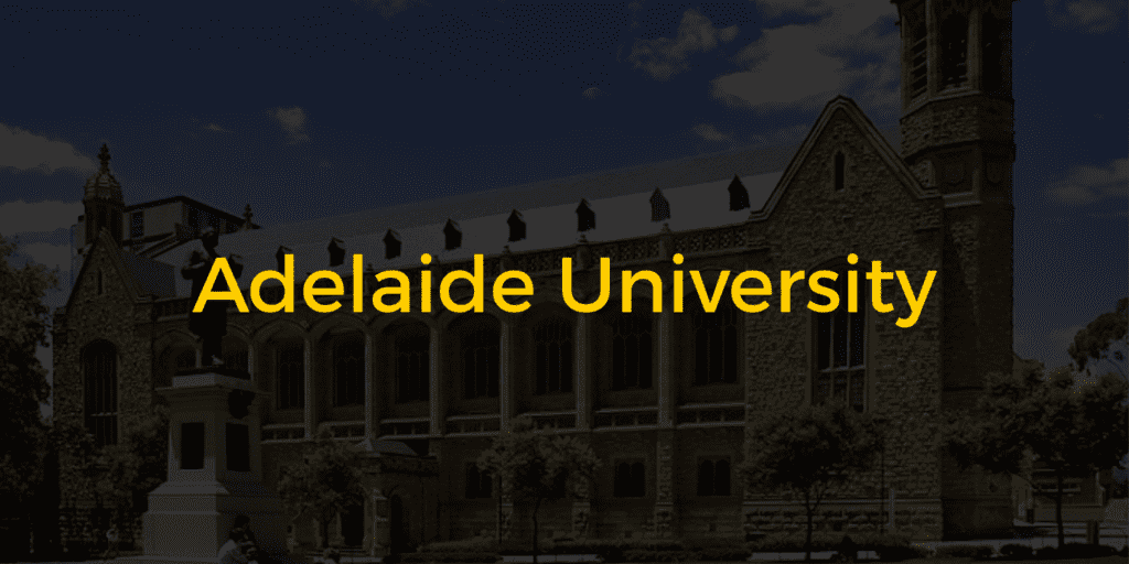 Adelaide University Scholarships for International Students