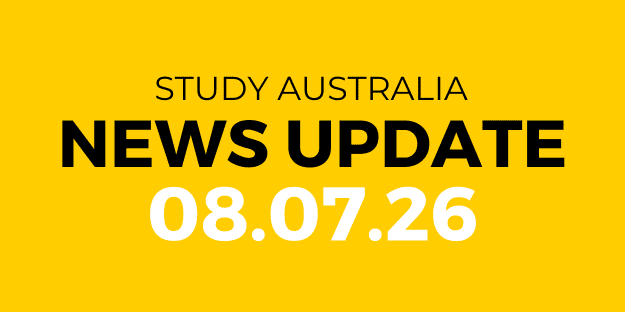 STUDY AUSTRALIA NEWS UPDATE 8 Jul 2026