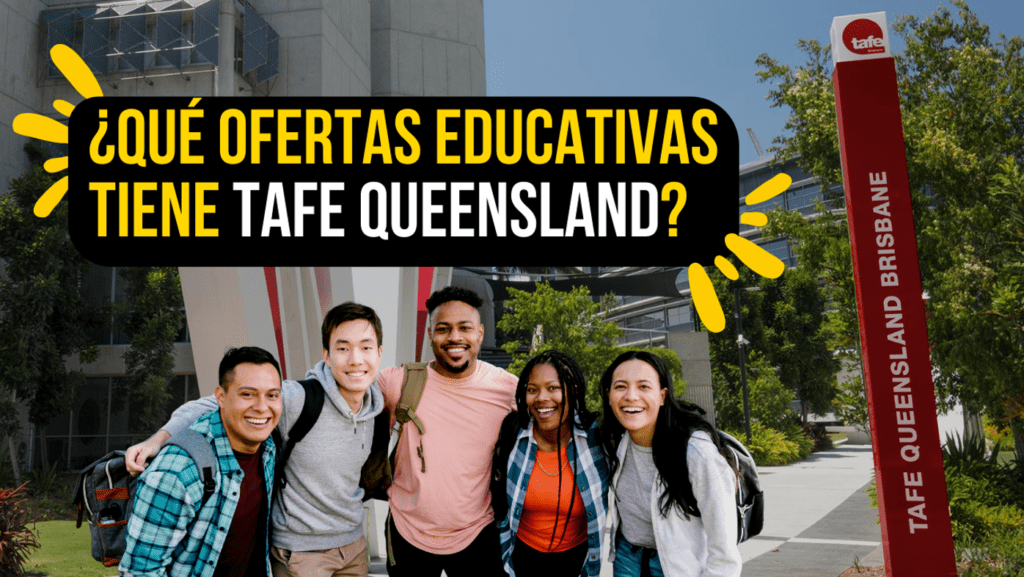 ¿Qué ofertas educativas tiene TAFE Queensland?