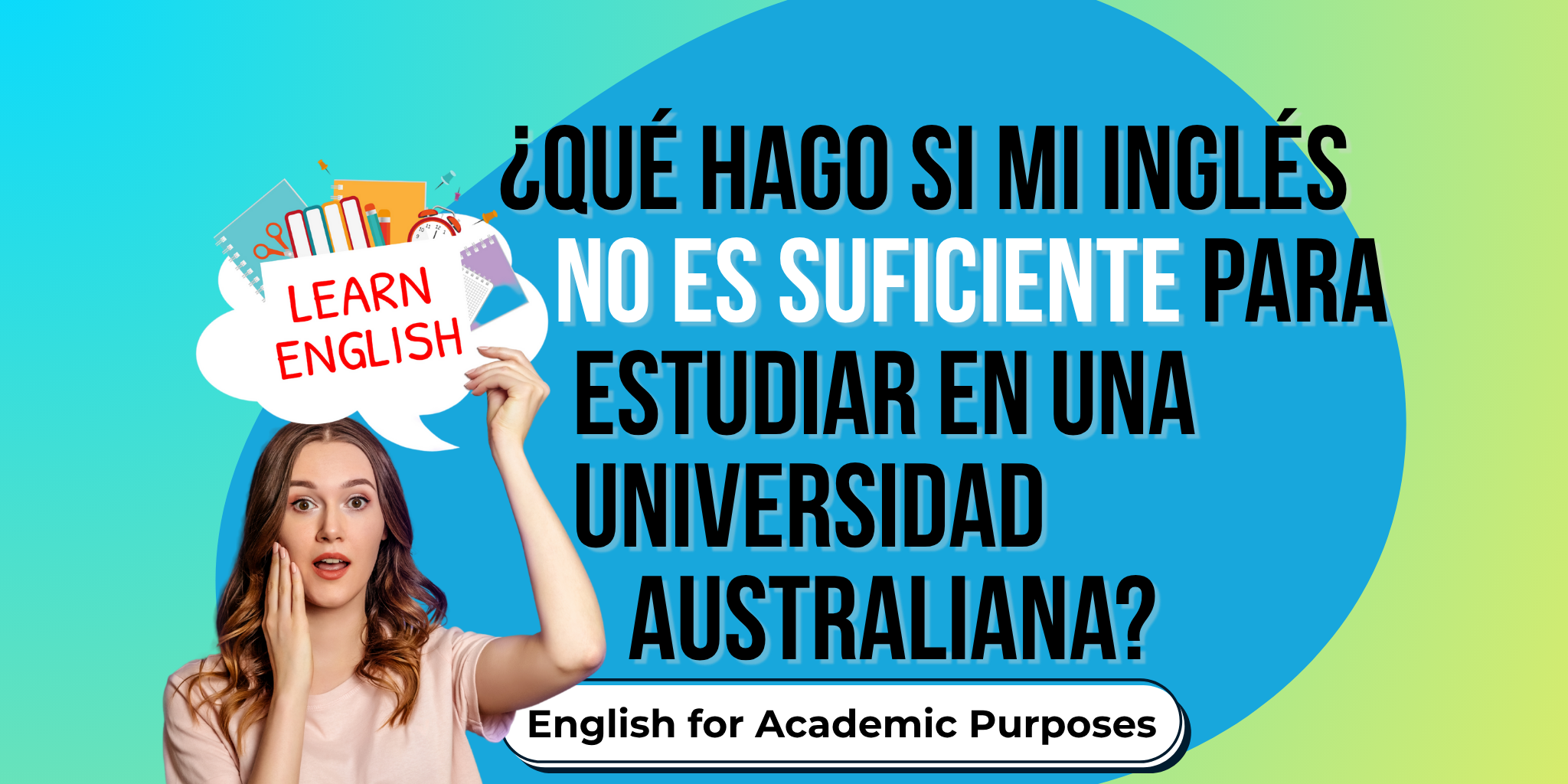 Mi inglés no es suficiente