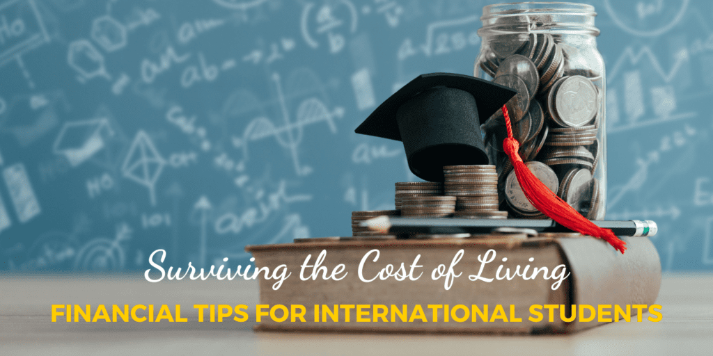 Surviving the Cost of Living: Financial Tips for International Students in Australia