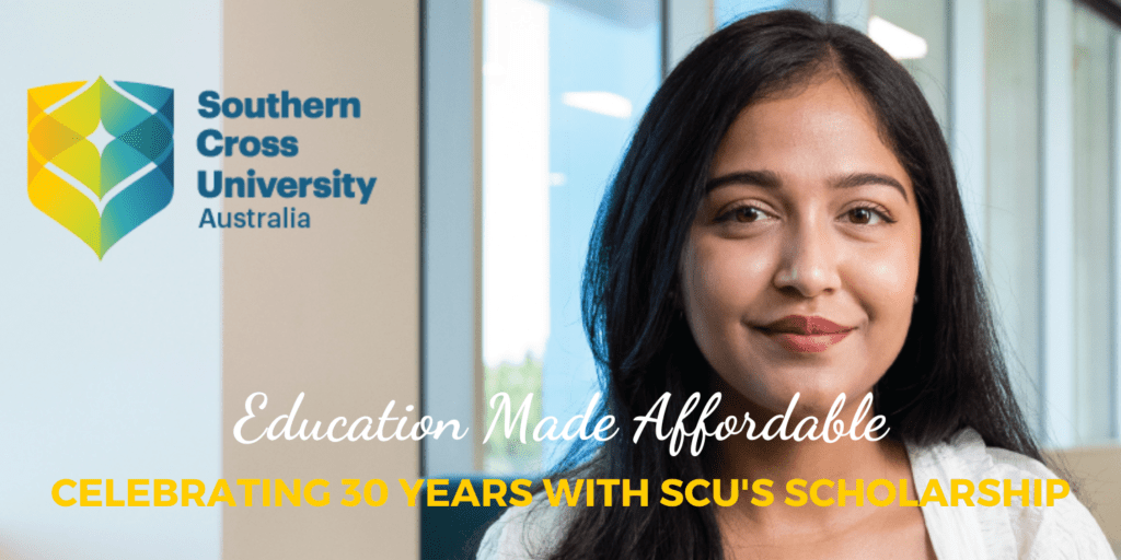 Southern Cross University: 30th Anniversary Academic Scholarship Australian Education made affordable