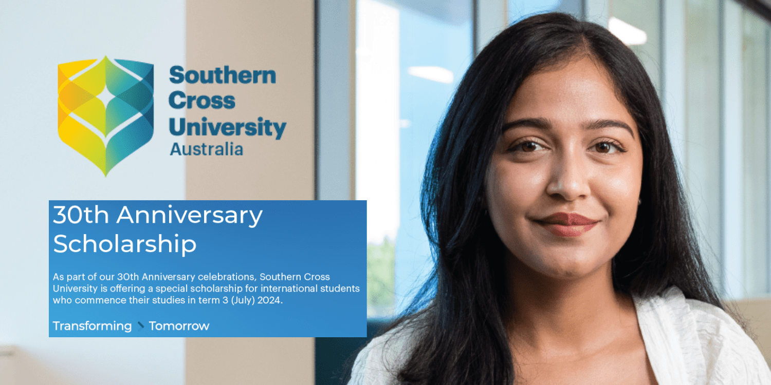 Southern Cross University: 30th Anniversary Scholarship