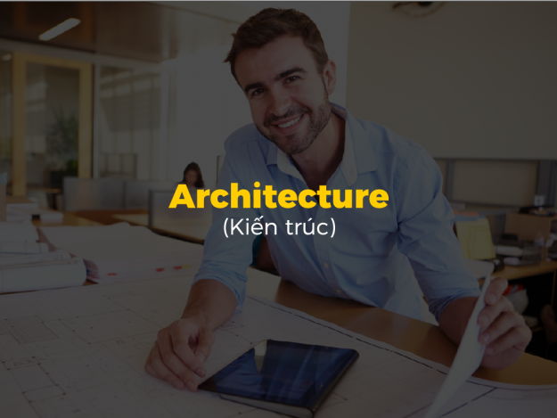 Architecture
