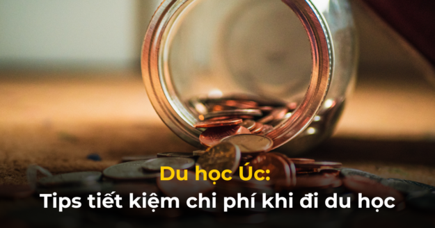 Du học Úc Tips tiết kiệm chi phí khi đi du học (1)
