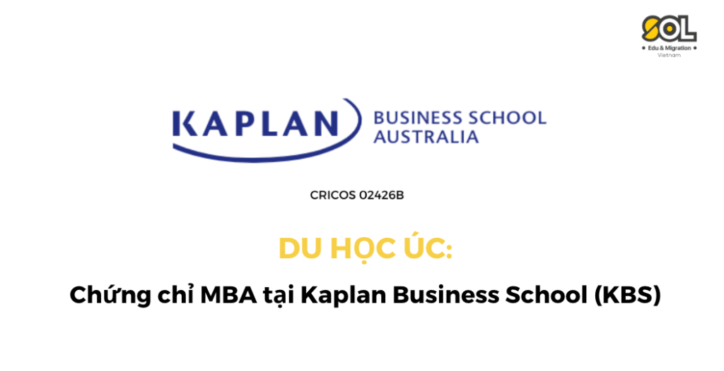 Chứng chỉ MBA tại Kaplan Business School (KBS)